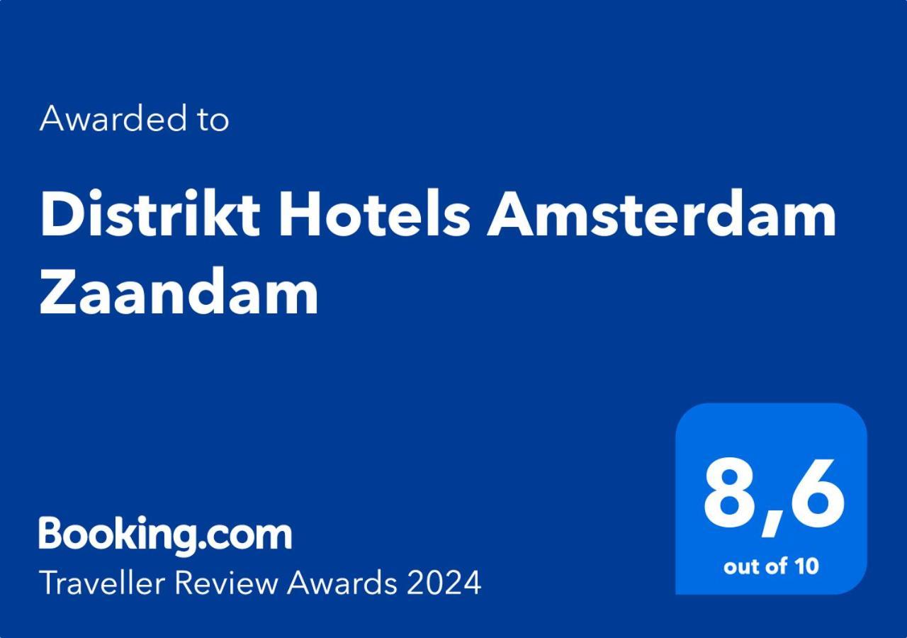 Distrikt Hotels Amsterdam Зандам Экстерьер фото